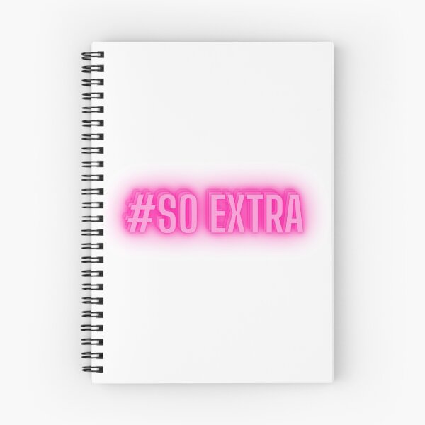 Item preview, #So extra with a glow on demand designed and sold by Manoroma.