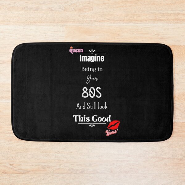 Item preview, Imagine Being In Your 80s And Still Look This Good designed and sold by Nini's Designs.