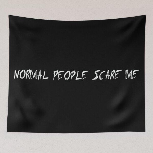 Item preview, NORMAL PEOPLE SCARE ME - AHS - TATE designed and sold by PCCentralStore.