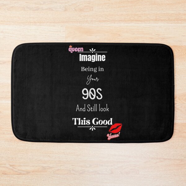 Item preview, Imagine Being In Your 90s And Still Look This Good designed and sold by Nini's Designs.