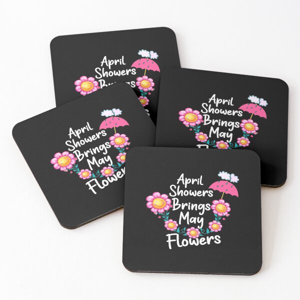 Item preview, April Showers Bring May Flowers  designed and sold by oussimakh.