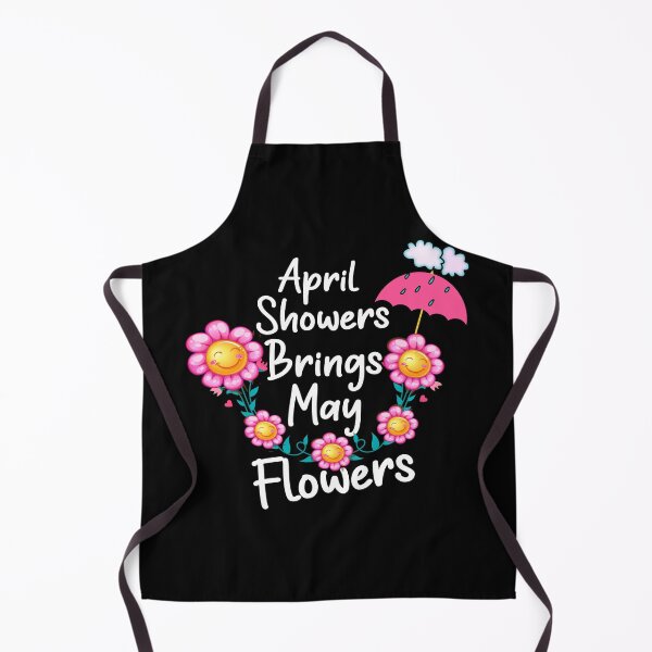 Item preview, April Showers Bring May Flowers designed and sold by oussimakh.