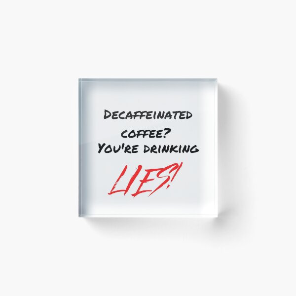 Item preview, Decaffeinated coffee designed and sold by OffensiveTCG.