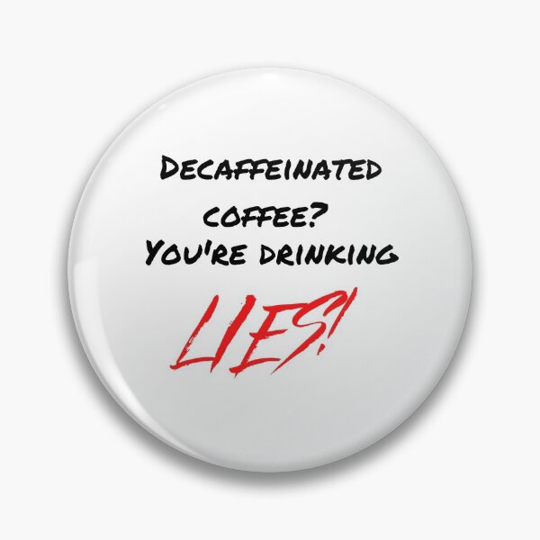 Item preview, Decaffeinated coffee designed and sold by OffensiveTCG.