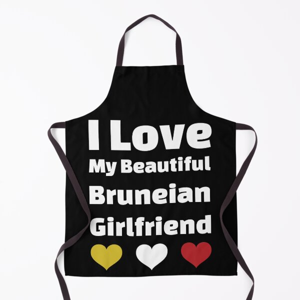 Item preview, I Love My Beautiful Bruneian Girlfriend - Brunei Girlfriend designed and sold by DiceNLDesigns.