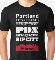 Portland Is My Home. Unisex T-Shirt