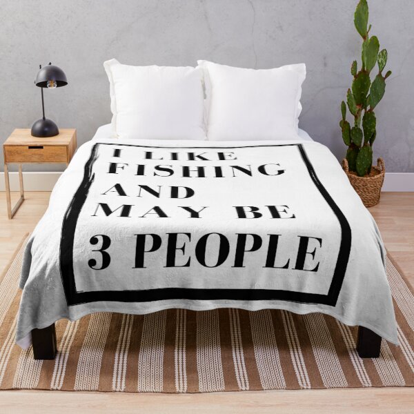 Item preview, I like fishing and may be 3 people fishing lovers saying designed and sold by Apoorv Choudhary.
