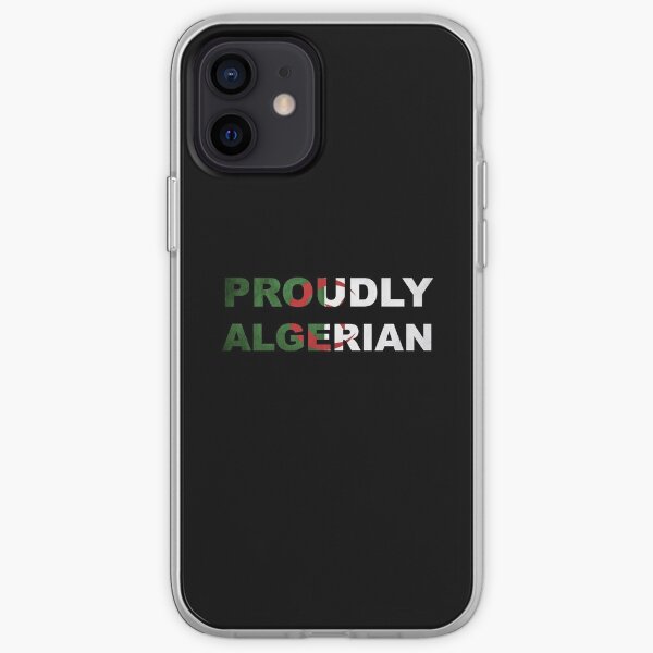 Fièrement algérien Coque souple iPhone