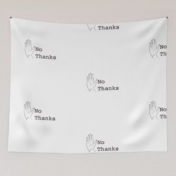 Item preview, No Thanks designed and sold by iconicus-design.