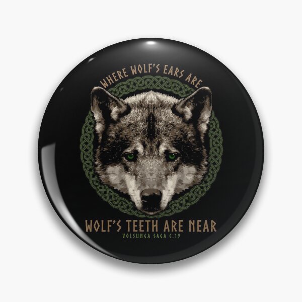 Item preview, Where Wolf's Ears Are, Wolf's Teeth Are Near, Norse Viking Proverb, Volsunga Saga, Viking Gift designed and sold by Proverbial Wisdom Design.