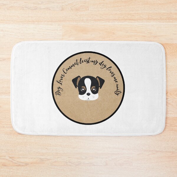 Item preview,  At Least My Dog Loves Me designed and sold by MrAbde.