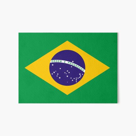 Flag Of Brazil Art Board Print By Keep In Mind Redbubble