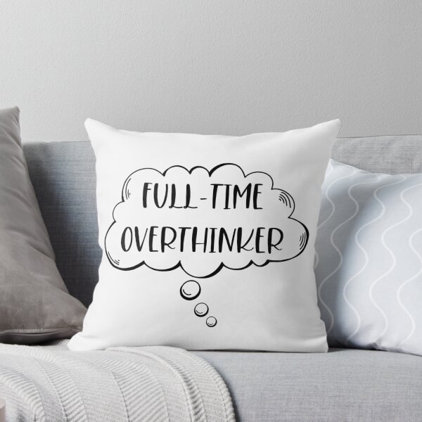 Item preview, Overthinker designed and sold by PurpleTurtle8.