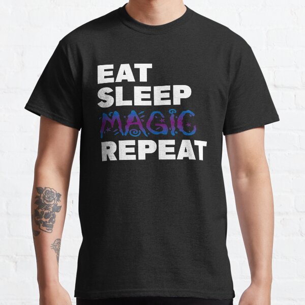 EAT SLEEP MAGIC REPEAT Camiseta clásica