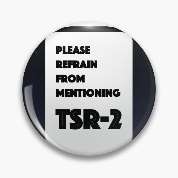 Item preview, Please refrain from mentioning TSR-2  designed and sold by HushKit.