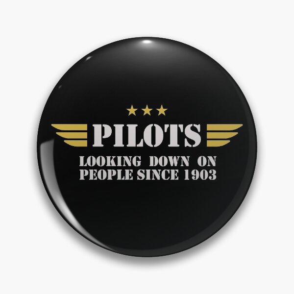 Item preview, PILOT AIRPLANE - LOOKING DOWN PEOPLE SINCE 1903 designed and sold by pannolinno.