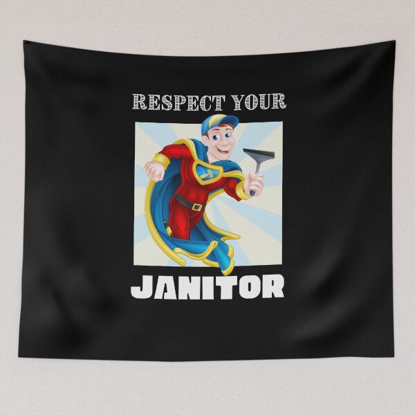 Item preview, respect your janitor designed and sold by Izemiro.
