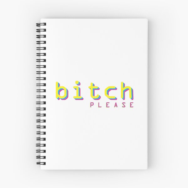 Item preview, Bitch please! -White designed and sold by crazycollective.