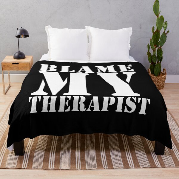 Item preview,  blame my therapist designed and sold by Teeses.