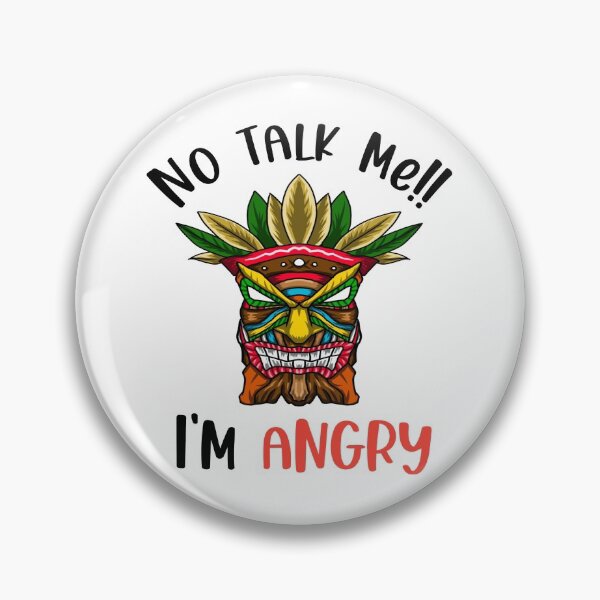 Item preview,  no talk me im angry designed and sold by Designhub14.