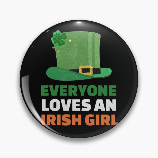 Item preview, Everyone Loves an Irish Girl designed and sold by 30-Merch.
