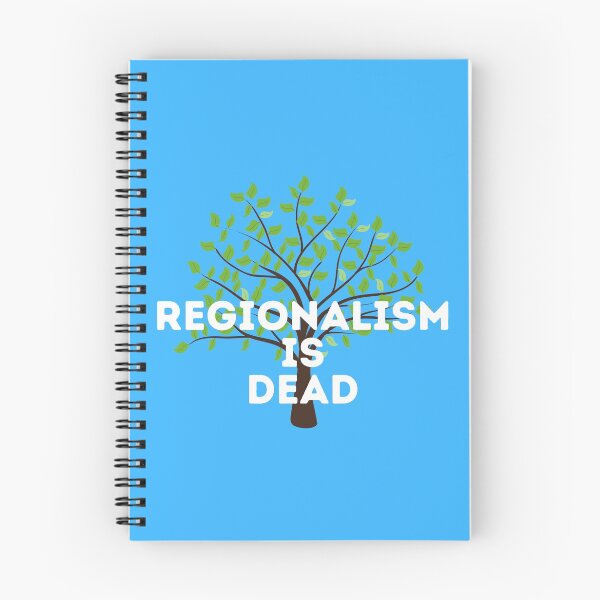 Item preview, Regionalism is Dead Tree designed and sold by Mothe3rd.
