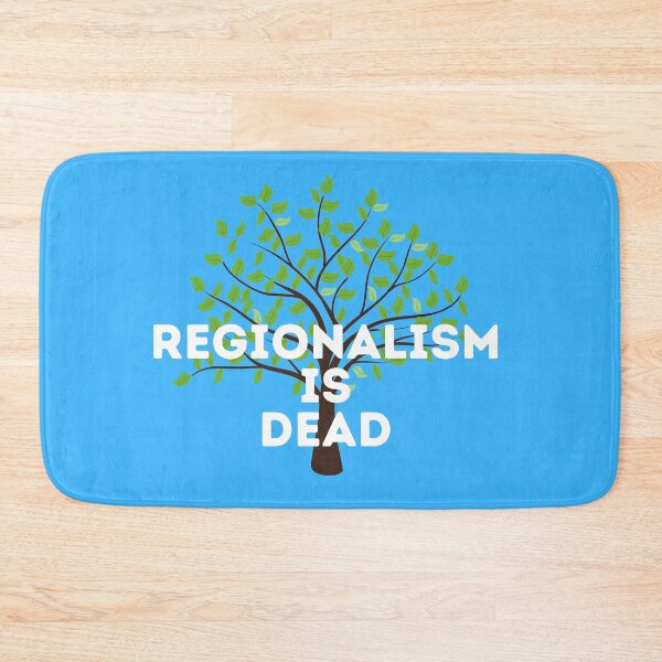 Item preview, Regionalism is Dead Tree designed and sold by Mothe3rd.