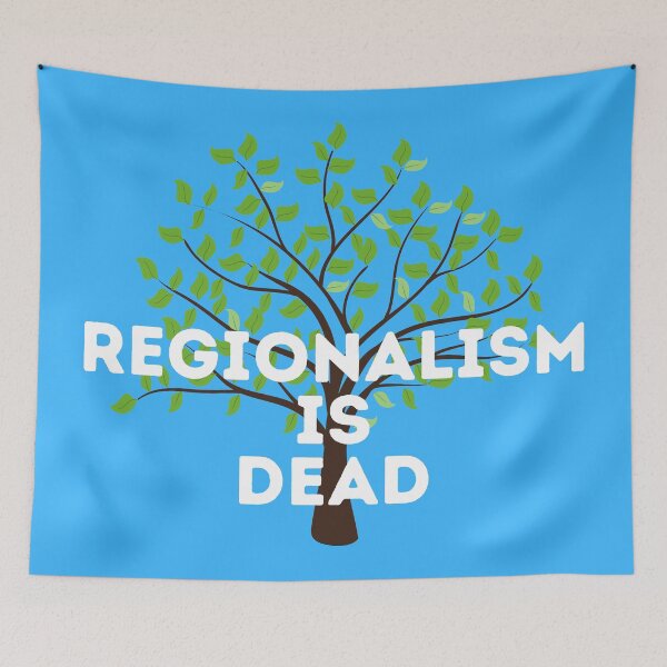 Item preview, Regionalism is Dead Tree designed and sold by Mothe3rd.