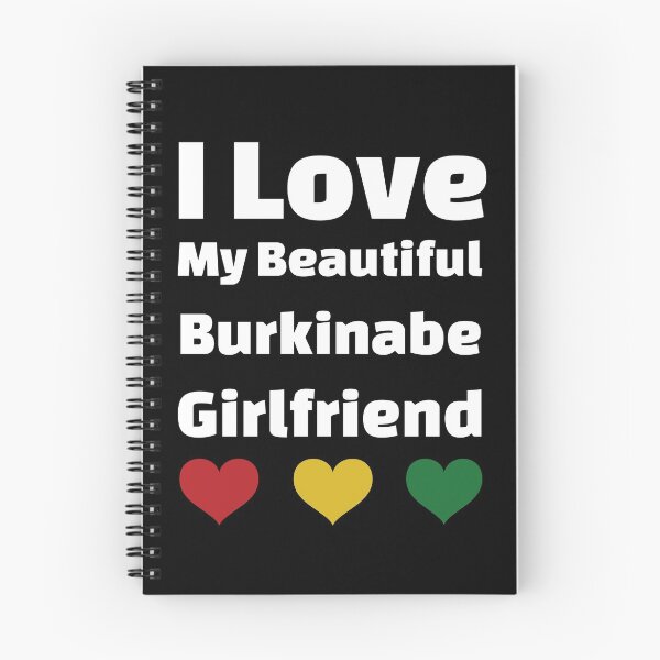 Item preview, I Love My Beautiful Burkinabe Girlfriend - Burkina Faso Girlfriend designed and sold by DiceNLDesigns.