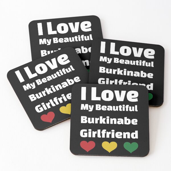 Item preview, I Love My Beautiful Burkinabe Girlfriend - Burkina Faso Girlfriend designed and sold by DiceNLDesigns.