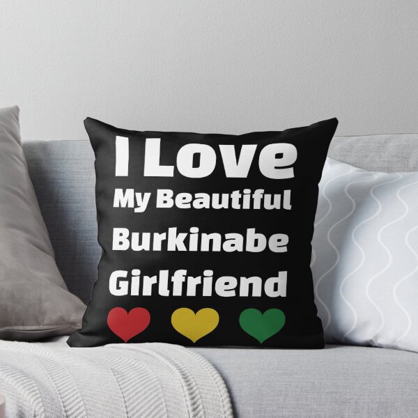Item preview, I Love My Beautiful Burkinabe Girlfriend - Burkina Faso Girlfriend designed and sold by DiceNLDesigns.