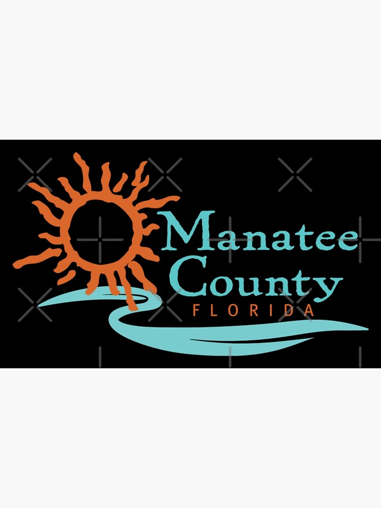 "The Official logo of Manatee County, Florida" Poster for Sale by