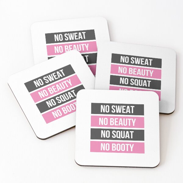 Item preview, No Sweat No Beauty No Squat No Booty designed and sold by ClaudiaGrosso.