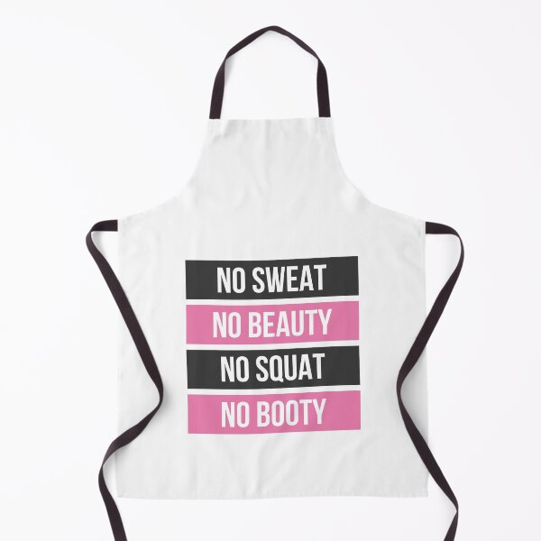 Item preview, No Sweat No Beauty No Squat No Booty designed and sold by ClaudiaGrosso.