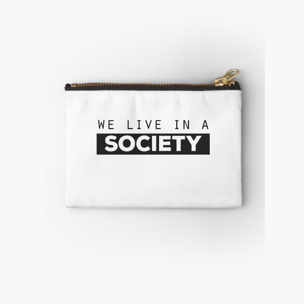 Item preview, We Live In A Society  designed and sold by Harsh Giri.