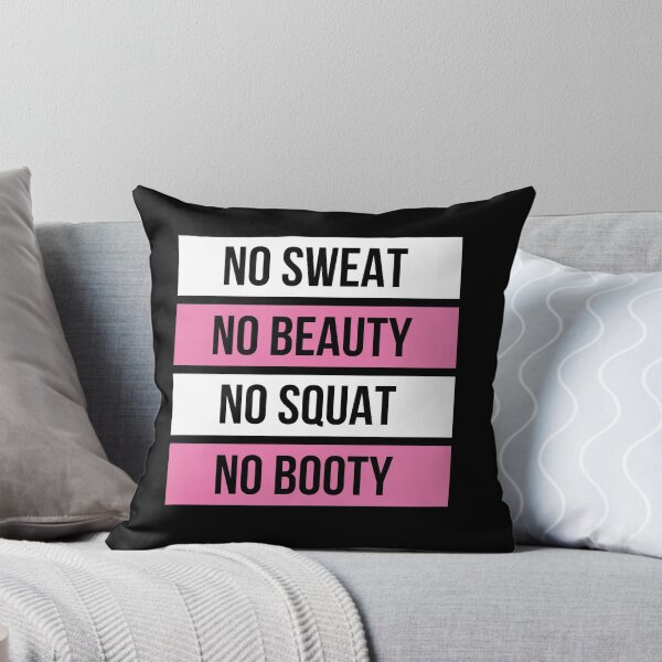 Item preview, No Sweat No Beauty No Squat No Booty designed and sold by ClaudiaGrosso.