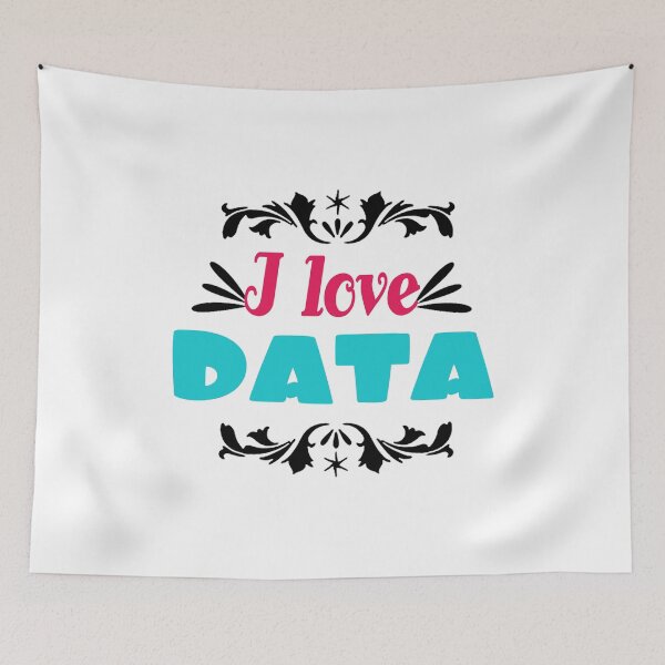 Item preview, Funny science quotes I love data, gift idea for lovers science and technology designed and sold by Mac Store.