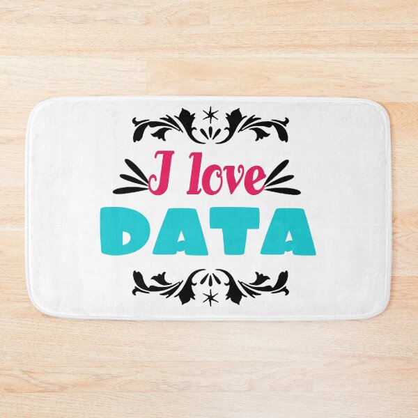 Item preview, Funny science quotes I love data, gift idea for lovers science and technology designed and sold by Mac Store.