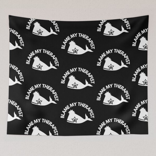 Item preview, Blame My Therapist Whale designed and sold by LeonardoBotha.
