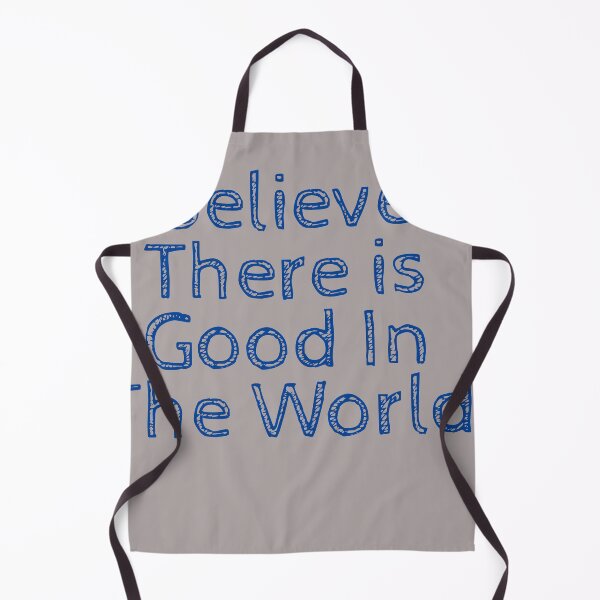 Item preview, Believe It is Good in the World designed and sold by thobealtaf.