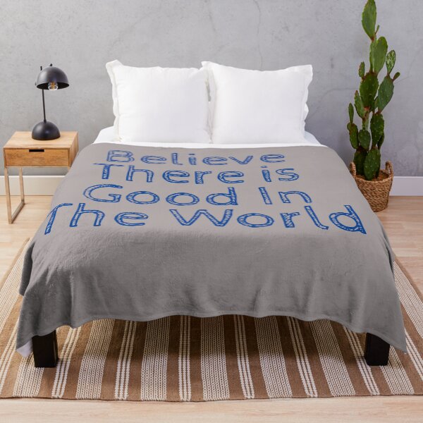 Item preview, Believe It is Good in the World designed and sold by thobealtaf.