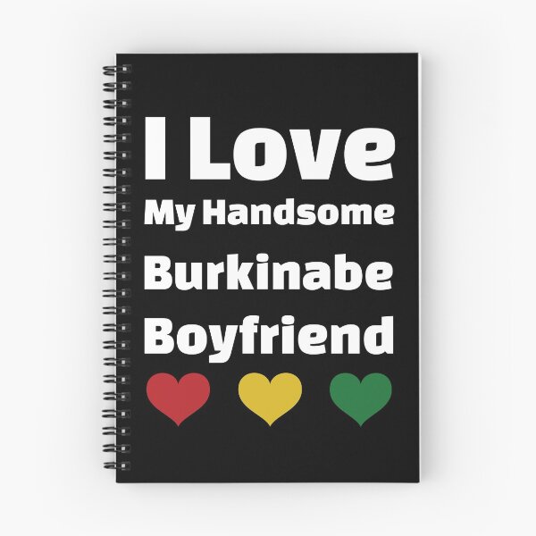 Item preview, I Love My Handsome Burkinabe Boyfriend - Burkina Faso Boyfriend designed and sold by DiceNLDesigns.