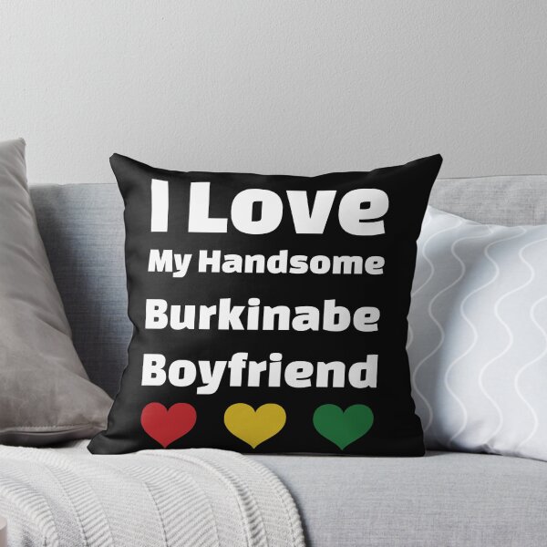 Item preview, I Love My Handsome Burkinabe Boyfriend - Burkina Faso Boyfriend designed and sold by DiceNLDesigns.