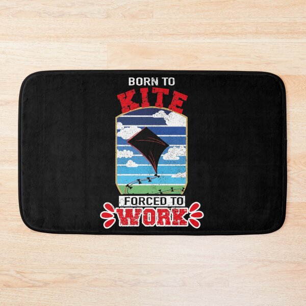 Item preview, Born to Kite Forced to Work, Funny Kite Quote designed and sold by orangeblue21.