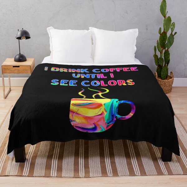 Item preview, I Drink Coffee Until I See Colors Funny designed and sold by DesignsofNote.