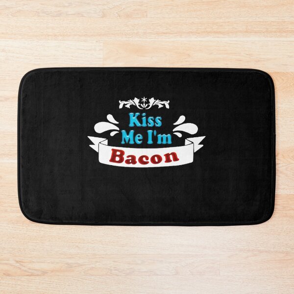 Item preview, Funny food quotes Kiss Me I'm Bacon, gift idea for lovers bacon, food, cooking designed and sold by Mac Store.