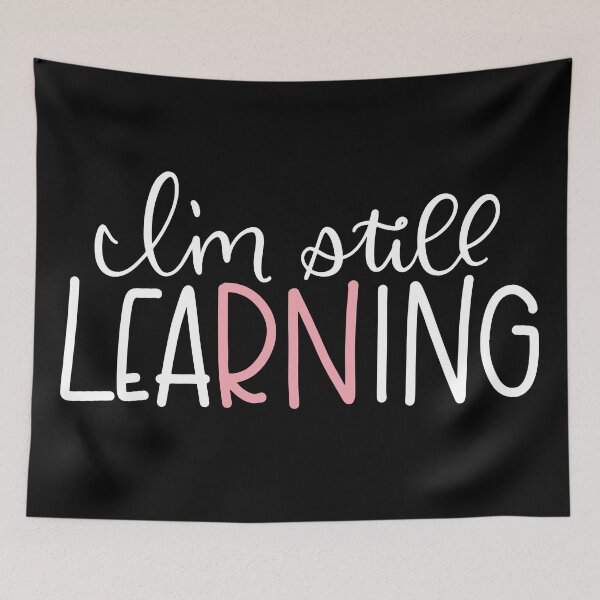 Item preview, I am Still Learning designed and sold by Miaramar.