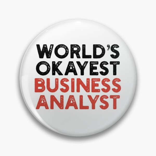 Item preview, World's Okayest Business Analyst designed and sold by Tech-e-Tees.