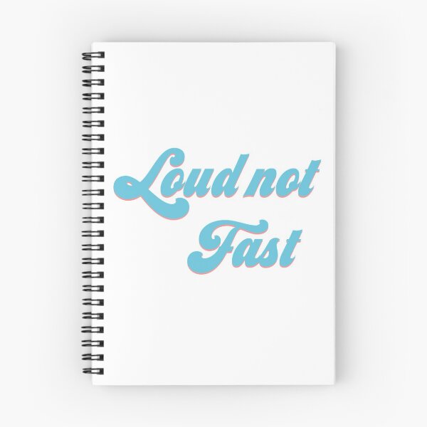 Item preview, Loud not Fast designed and sold by Morana5.