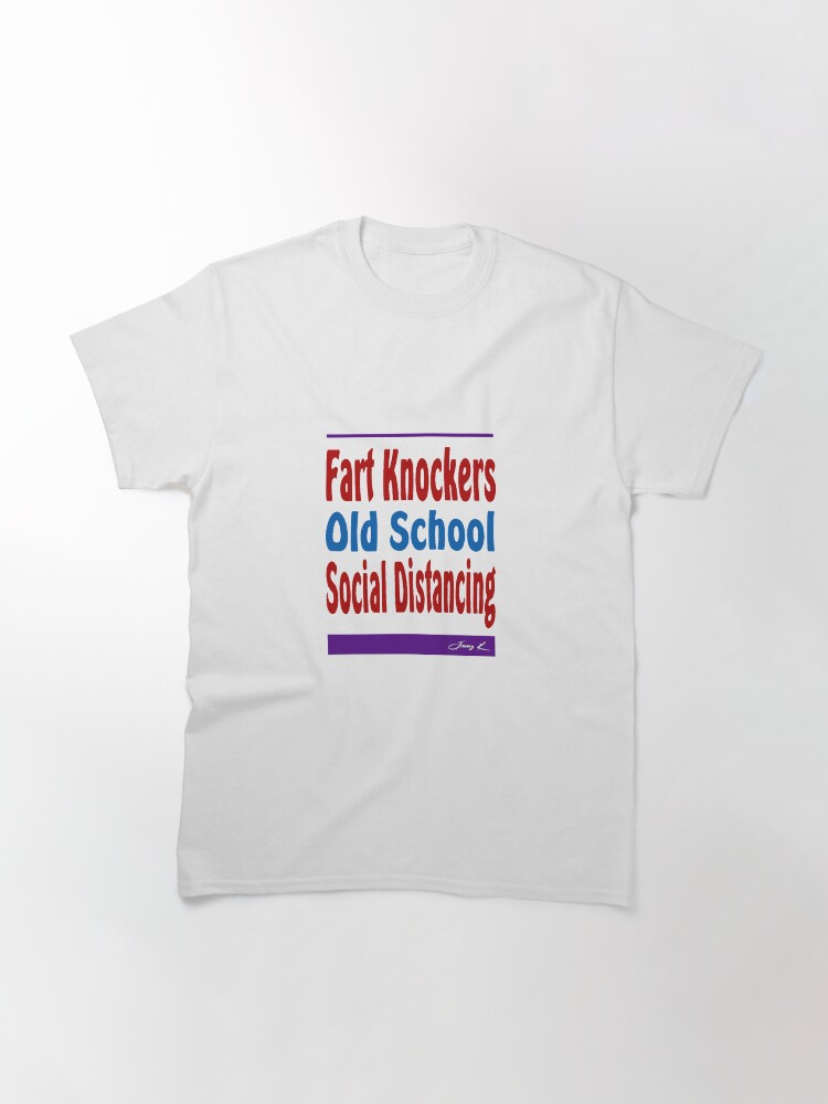 Alternate view of Frat Knockers - Old School Social Distancing Classic T-Shirt